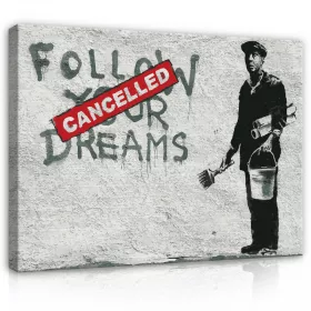   Vászonkép, Follow you dreams - canceled, 100x75 cm méretben